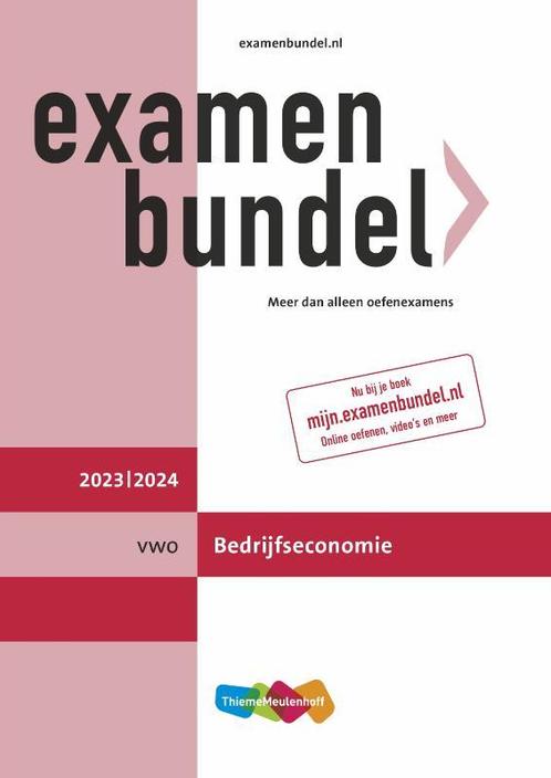 Examenbundel vwo Bedrijfseconomie 20232024 9789006648317, Boeken, Studieboeken en Cursussen, Zo goed als nieuw, Verzenden