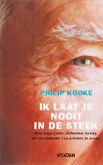 Ik laat je nooit in de steek 9789046802922 P. Kooke, Boeken, Verzenden, Gelezen, P. Kooke