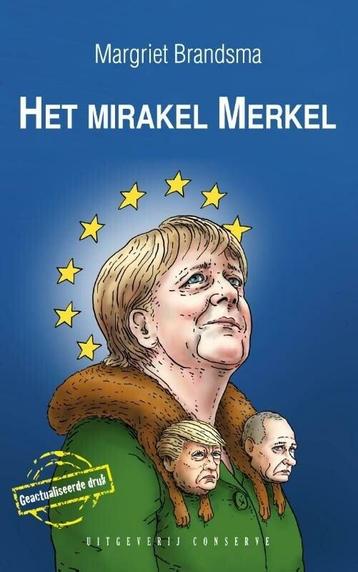 Het mirakel Merkel (9789054293286, Margriet Brandsma)