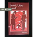Lamert lutske en doerak 9789064660627 Veenstra, Verzenden, Gelezen, Veenstra