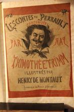 Charles Perrault / Henry de Montaut - Contes de Perrault -, Antiek en Kunst, Antiek | Boeken en Bijbels
