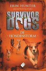 De hondenstorm / Survivor Dogs / 06 9789002264344, Boeken, Verzenden, Zo goed als nieuw, Erin Hunter