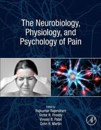 The Neurobiology, Physiology, and Psychology of Pain, Verzenden, Nieuw