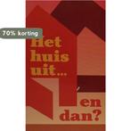 Het huis uit en dan? 9789033106439 J.J. Poort, Verzenden, Gelezen, J.J. Poort