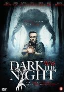 Dark was the night - DVD, Cd's en Dvd's, Dvd's | Thrillers en Misdaad, Verzenden