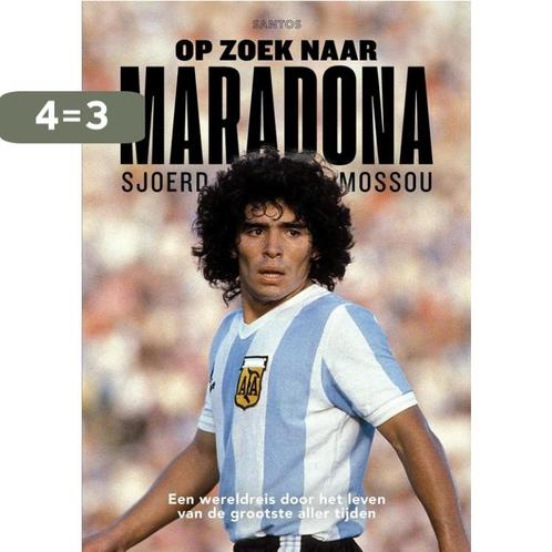 Op zoek naar Maradona 8710206250056 Sjoerd Mossou, Boeken, Overige Boeken, Zo goed als nieuw, Verzenden