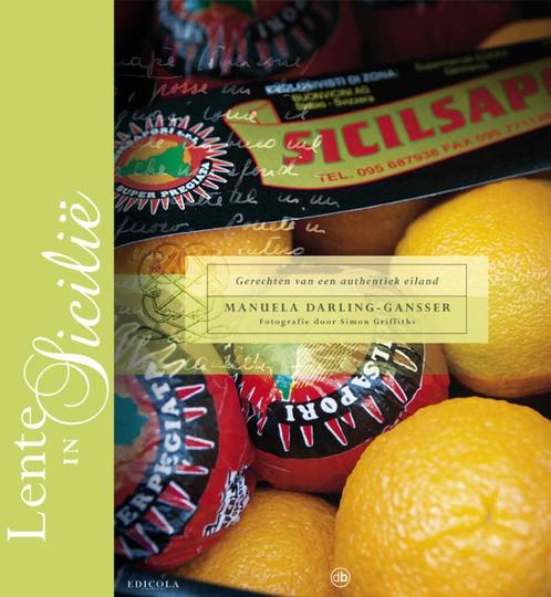 Lente in Sicilië 9789077740804 Manuela Darling-Gansser, Boeken, Kookboeken, Zo goed als nieuw, Verzenden
