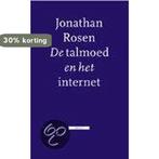 Talmoed En Het Internet 9789045007144 J. Rosen, Boeken, Verzenden, Gelezen, J. Rosen