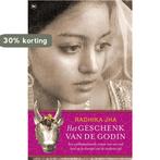 Het Geschenk Van De Godin 9789044329766 Radhika Jha, Verzenden, Gelezen, Radhika Jha