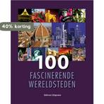 100 fascinerende wereldsteden 9789059205116, Boeken, Reisgidsen, Verzenden, Zo goed als nieuw