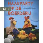 Haakparty op de boerderij 9789058772190 Christel Krukkert, Boeken, Hobby en Vrije tijd, Verzenden, Gelezen, Christel Krukkert