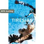 Tiresias 9789067282604 Guus Houtzager, Verzenden, Zo goed als nieuw, Guus Houtzager