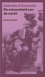 9789029512077 Prive-domein  -   De schoonheid van de nacht, Boeken, Biografieën, Verzenden, Zo goed als nieuw, Gabriele D' Annunzio