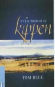 The kingdom of Kippen by Tom Begg (Hardback), Boeken, Taal | Engels, Gelezen, Verzenden