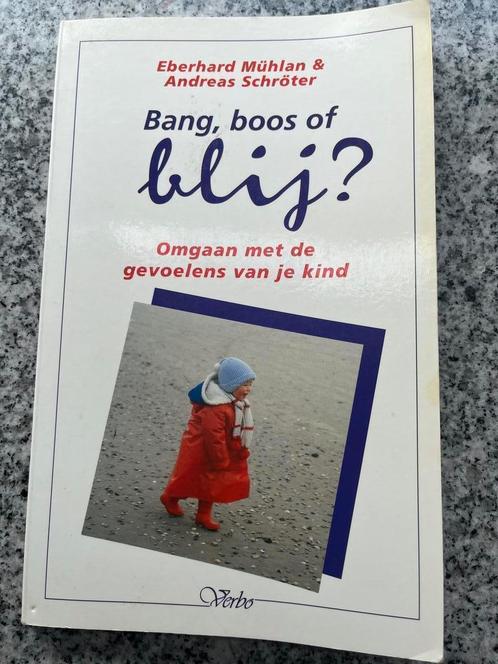 Bang, boos of blij?, Boeken, Psychologie, Persoonlijkheidsleer, Gelezen, Verzenden