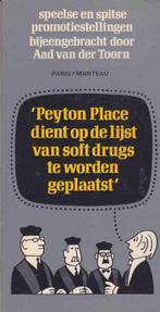Peyton place dient op lyst soft drugs 9789060061589 Toorn, Boeken, Verzenden, Gelezen, Toorn