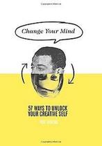 Change Your Mind 9781742705576 Rod Judkins, Verzenden, Zo goed als nieuw, Rod Judkins