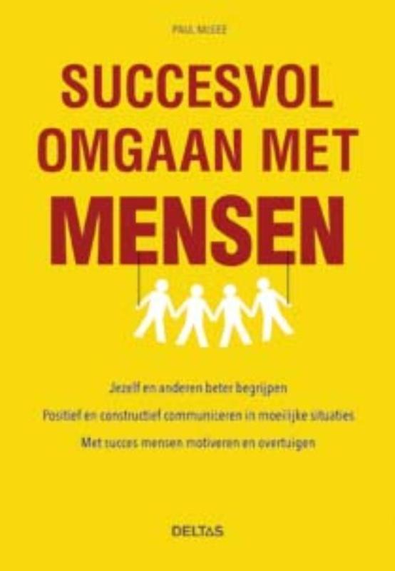 Succesvol omgaan met mensen 9789044741452 Paul McGee, Boeken, Psychologie, Gelezen, Verzenden