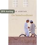 De hemelverdiener 9789023471936 Ayad Akhtar, Boeken, Verzenden, Gelezen, Ayad Akhtar