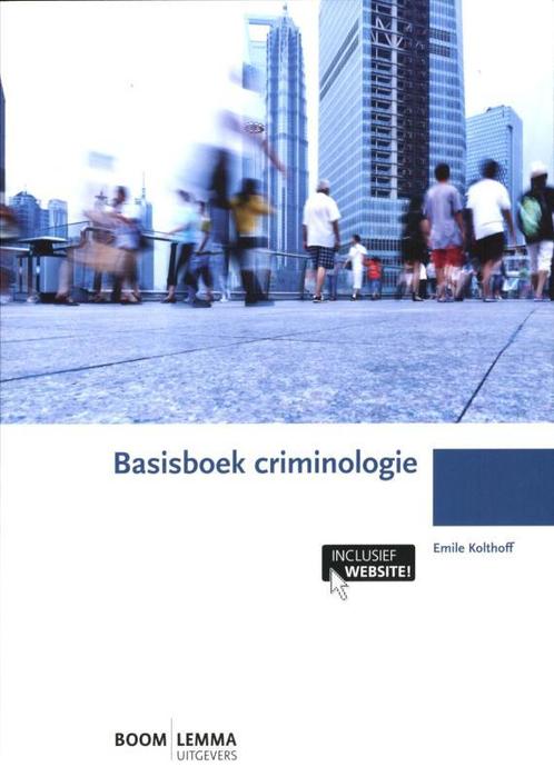 Basisboek criminologie 9789059317338, Boeken, Wetenschap, Zo goed als nieuw, Verzenden
