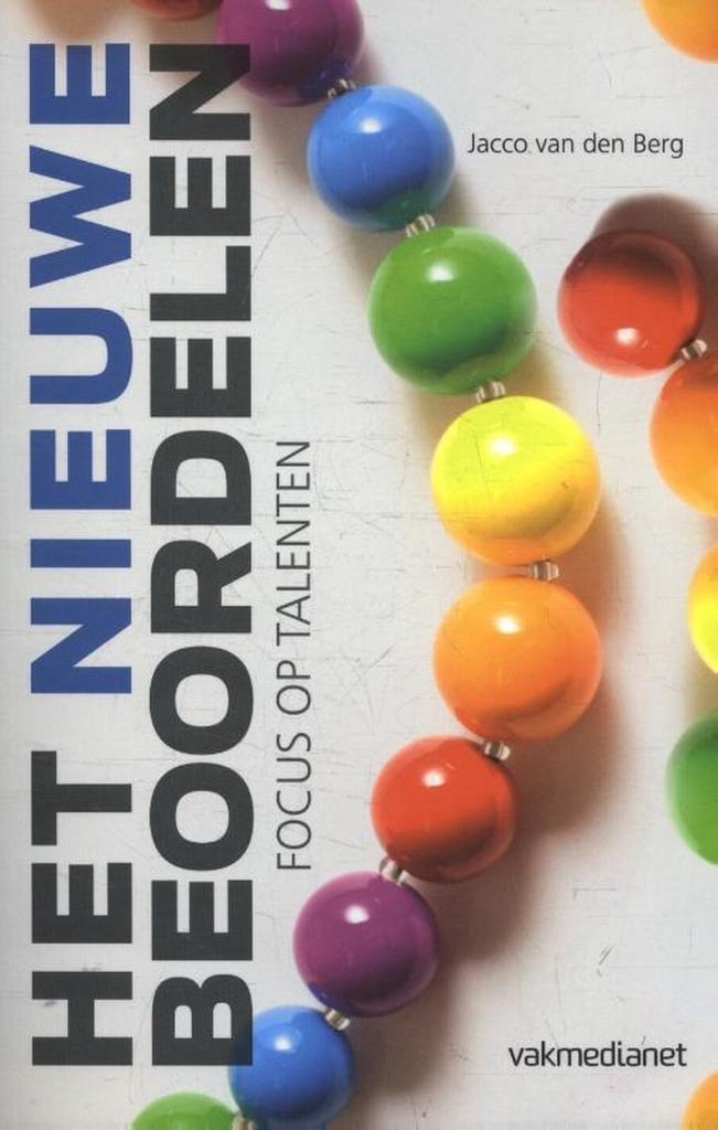 Het nieuwe beoordelen - Jacco van den Berg - 9789462155268 -, Boeken, Economie, Management en Marketing, Verzenden