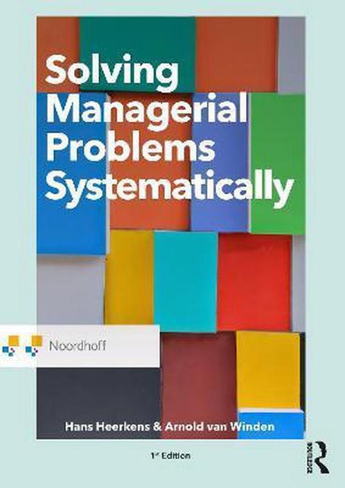 9789001887957 Solving Managerial Problems Systematically, Boeken, Schoolboeken, Zo goed als nieuw, Verzenden