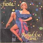 vinyl single 7 inch - Raffaella CarrÃ  - Fiesta / A Far L.., Cd's en Dvd's, Verzenden, Zo goed als nieuw
