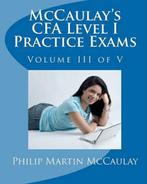 McCaulays Cfa Level I Practice Exams Volume III of V, Nieuw, Verzenden