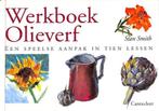 Werkboek Olieverf 9789021328683 Stan Smith, Boeken, Hobby en Vrije tijd, Gelezen, Stan Smith, Verzenden