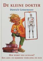 De kleine dokter 9789085530183 D. Gronemeyer, Boeken, Verzenden, Zo goed als nieuw, D. Gronemeyer