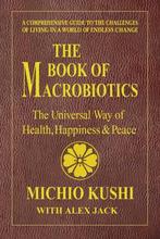9780757003424 Book Of Macrobiotics | Tweedehands, Verzenden, Zo goed als nieuw, Michio Kushi