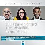 100 starke Schritte zum Wohlfuhlunternehmen: Fur di...  Book, Siegfried Keusch, Zo goed als nieuw, Verzenden