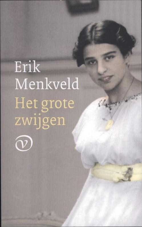 Het grote zwijgen 9789028242302 Erik Menkveld, Boeken, Romans, Zo goed als nieuw, Verzenden