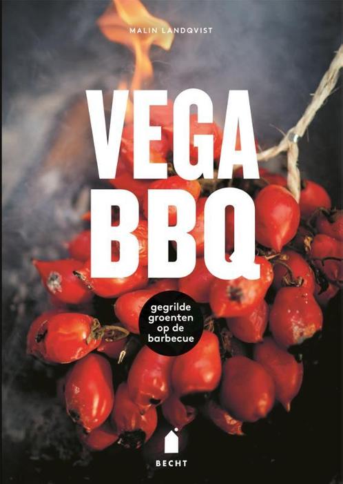 Vega BBQ 9789023016038 Malin Landqvist, Boeken, Kookboeken, Gelezen, Verzenden