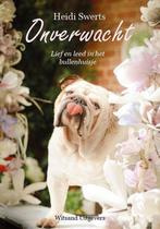 Onverwacht 9789492011121 Heidi Swerts, Verzenden, Gelezen, Heidi Swerts