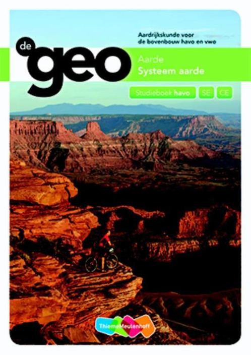 De geo Aarde systeem aarde. Havo SE CE Studieb 9789006619188, Boeken, Schoolboeken, Zo goed als nieuw, Verzenden