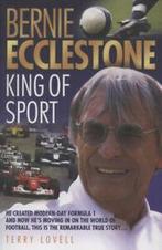 Bernie Ecclestone: king of sport by Terry Lovell (Paperback), Boeken, Gelezen, Terry Lovell, Verzenden