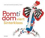 Boek: Pom Ti Dom viert Sinterklaas - (als nieuw), Boeken, Zo goed als nieuw, Verzenden