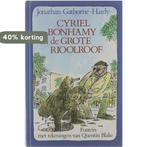 Cyriel bonhamy grote rioolroof 9789026102394 Cathorne Hardy, Boeken, Kinderboeken | Jeugd | 13 jaar en ouder, Verzenden, Gelezen