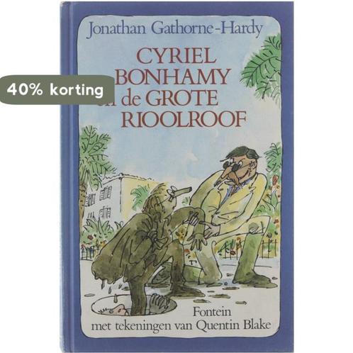 Cyriel bonhamy grote rioolroof 9789026102394 Cathorne Hardy, Boeken, Kinderboeken | Jeugd | 13 jaar en ouder, Gelezen, Verzenden
