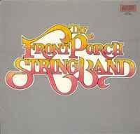 LP gebruikt - The Front Porch String Band - The Front Por..., Cd's en Dvd's, Vinyl | Country en Western, Zo goed als nieuw, Verzenden
