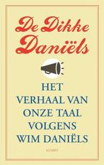 De Dikke Daniëls 9789021341125 Wim Daniëls, Boeken, Gelezen, Wim Daniëls, Verzenden