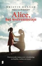 Alice, het wolvenmeisje 9789022579602 Kristin Hannah, Verzenden, Gelezen, Kristin Hannah