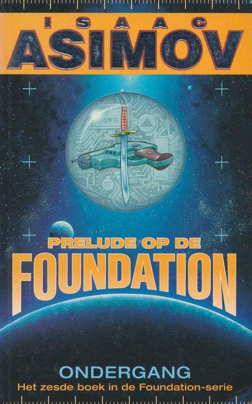 Prelude op de Foundation  -  Asimov, Boeken, Thrillers, Gelezen, Verzenden