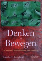 Denken en bewegen 9789044119114 E. Langford, Verzenden, Gelezen, E. Langford