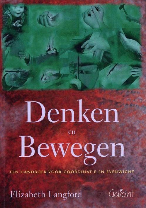 Denken en bewegen 9789044119114 E. Langford, Boeken, Gezondheid, Dieet en Voeding, Gelezen, Verzenden