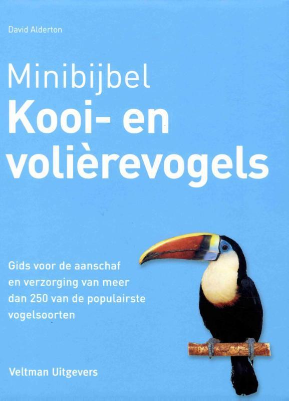 Kooi- en volierevogels / Minibijbel 9789048312269, Boeken, Hobby en Vrije tijd, Zo goed als nieuw, Verzenden