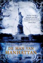 De man van Manhattan  -, Gelezen, [{:name=>'Daniëlle Hermans', :role=>'A01'}], Verzenden