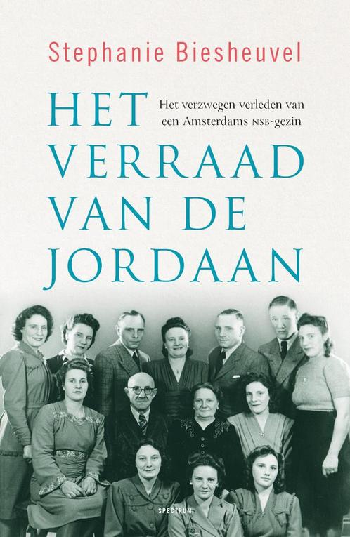 Het verraad van de Jordaan (9789000386369), Boeken, Geschiedenis | Wereld, Nieuw, Verzenden