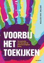 Voorbij het toekijken 9789083360720 Grethe van Geffen, Boeken, Verzenden, Zo goed als nieuw, Grethe van Geffen